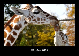Cover-Bild zum Titel 'Giraffen 2025 Fotokalender DIN A3' von 'Tobias Becker'