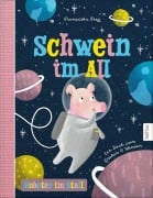 Cover-Bild zum Titel 'Schwein im All - Roboter im Stall' von 'Franziska Frey'