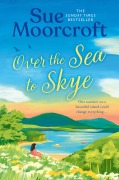 Cover-Bild zum Titel 'Over the Sea to Skye' von 'Sue Moorcroft'