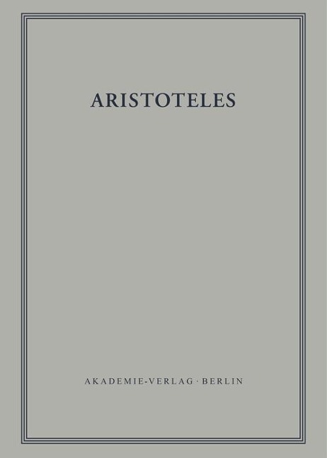 Flashar, Hellmut; Rapp, Christof: Aristoteles - Zoologische Schriften II, BAND 17/II-III - 