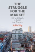 Cover-Bild zum Titel 'The Struggle for the Market' von 'Ståle Wig'