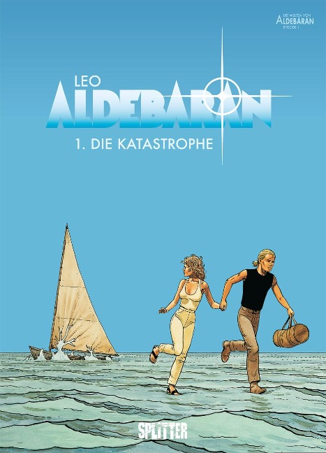 Aldebaran 01. Die Katastrophe - Leo