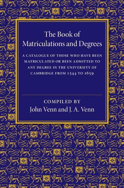 The Book of Matriculations and Degrees - 