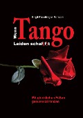Cover-Bild zum Titel 'Wenn Tango Leiden schaf(f)t' von 'Birgit Faschinger-Reitsam'