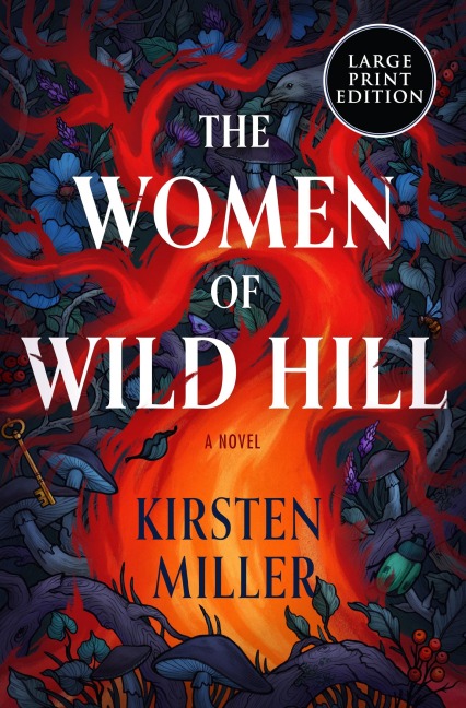 The Women of Wild Hill - Kirsten Miller