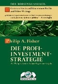 Cover-Bild zum Titel 'Die Profi-Investment-Strategie' von 'Philip A. Fisher'