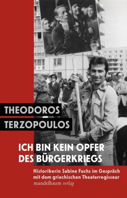 Ich bin kein Opfer des Bürgerkriegs - Sabine Fuchs, Theodoros Terzopoulos