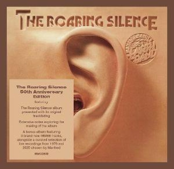 The Roaring Silence (50th Anniversary 2CD Edition) - Manfred Mann's Earth Band