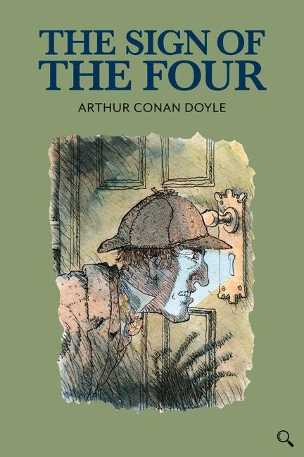 The Sign of the Four - Arthur Conan Doyle