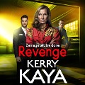 Cover-Bild zum Titel 'Revenge' von 'Kerry Kaya'