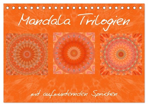 Mandala Trilogien (Tischkalender 2025 DIN A5 quer), CALVENDO Monatskalender - Christine Bässler