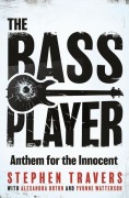 Cover-Bild zum Titel 'The Bass Player' von 'Stephen Travers'