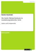 Cover-Bild zum Titel 'Die Lieder Michael Jacksons in translationspraktischer Sicht' von 'Natalie Stachetzki'