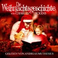 Cover-Bild zum Titel 'Die Weihnachtsgeschichte' von 'Charles Dickens'