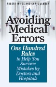 Cover-Bild zum Titel 'Avoiding Medical Errors' von 'Robert M. Fox, Chris Landon'
