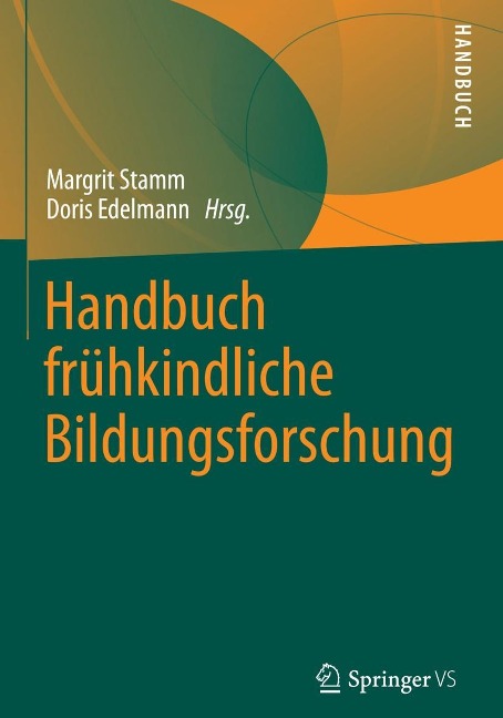 Handbuch frühkindliche Bildungsforschung - 