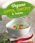 Vegane Suppen, Eintöpfe und Salate - 