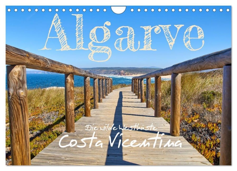 Algarve - Die wilde Westküste Costa Vicentina (Wandkalender 2025 DIN A4 quer), CALVENDO Monatskalender - Jakob Otto