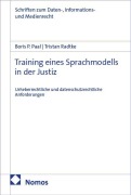 Cover-Bild zum Titel 'Training eines Sprachmodells in der Justiz' von 'Boris P. Paal, Tristan Radtke'
