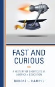 Cover-Bild zum Titel 'Fast and Curious' von 'Robert L. Hampel'
