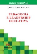Cover-Bild zum Titel 'Pedagogia e leadership educativa' von 'Giambattista Bufalino'