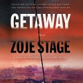 Cover-Bild zum Titel 'Getaway Lib/E' von 'Zoje Stage'
