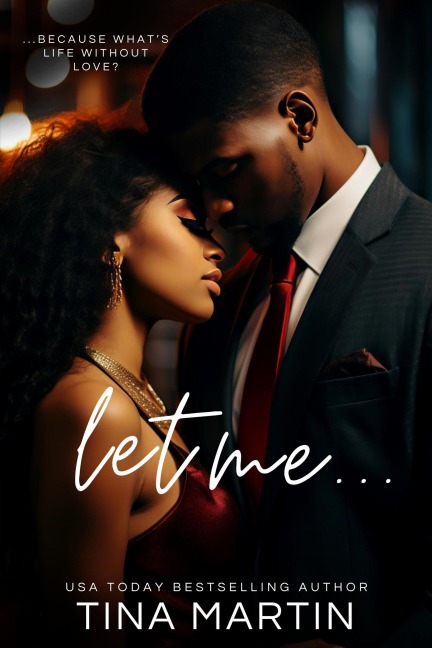 Let Me - Tina Martin
