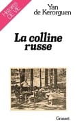 Cover-Bild zum Titel 'La colline russe' von 'de Kerorguen-Y'