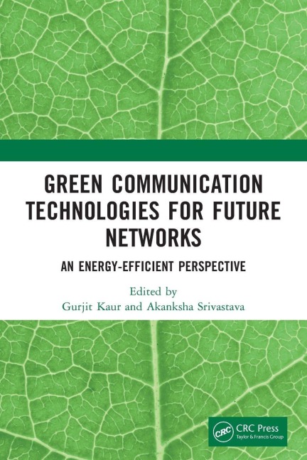 Green Communication Technologies for Future Networks - 