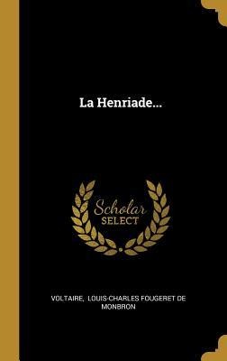 La Henriade... - 