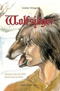 Cover-Bild zum Titel 'Wolfsjäger' von 'Günter Krieger'