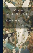 Cover-Bild zum Titel 'Vlaamsche Volksvertelsels En Kindersprookjes' von 'P. J. Cornelissen'