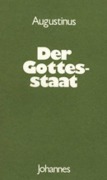 Cover-Bild zum Titel 'Der Gottesstaat' von 'Aurelius Augustinus'