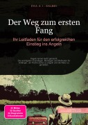 Cover-Bild zum Titel 'Der Weg zum ersten Fang' von 'Eka A. I. Salbei'