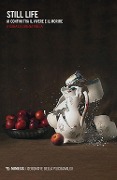 Cover-Bild zum Titel 'Still life. Ai confini tra il vivere e il morire' von ''