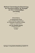 Cover-Bild zum Titel 'Kritische Untersuchung der Entwickelung der Dauerformverfahren für Eisenguß und ihrer betriebsmäßigen Anwendung' von 'Friedrich Janssen'
