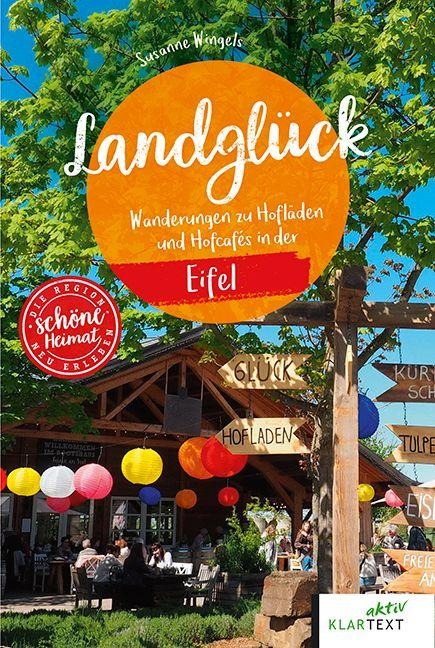 Landglück Eifel - Susanne Wingels