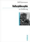 Cover-Bild zum Titel 'Kulturphilosophie zur Einführung' von 'Ralf Konersmann'