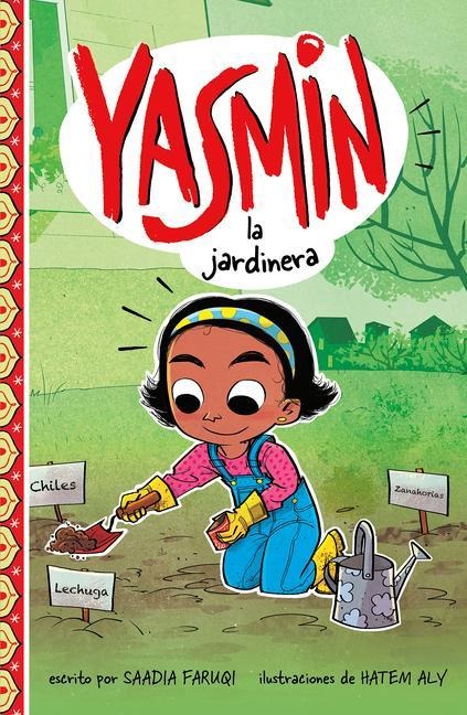 Yasmin La Jardinera - Saadia Faruqi
