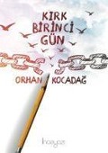 Cover-Bild zum Titel 'Kirk Birinci Gün' von 'Orhan Kocadag'