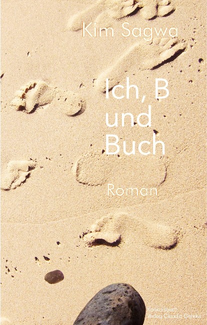 Ich, B und Buch - Sagwa Kim
