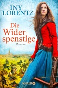 Cover-Bild zum Titel 'Die Widerspenstige' von 'Iny Lorentz'