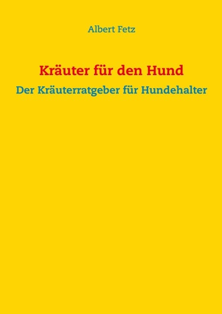 Kräuter für den Hund - 