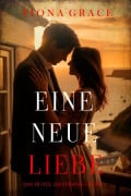 Cover-Bild zum Titel 'Eine Neue Liebe (Das Hotel am Strand - Band 1)' von 'Fiona Grace'