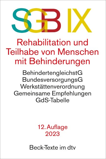 SGB IX Rehabilitation und Teilhabe von Menschen mit Behinderungen - 