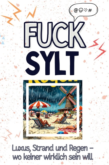 Fuck Sylt - Emil Möller