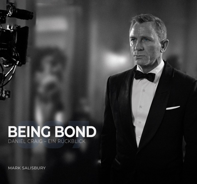 Being Bond: Daniel Craig - Ein Rückblick - Mark Salisbury