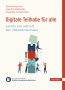Cover-Bild zum Titel 'Digitale Teilhabe für alle' von 'Simone Kaucher, Joachim Rattinger, Charlotte Karpenchuk'