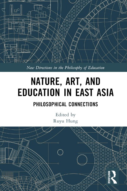 Nature, Art, and Education in East Asia - 