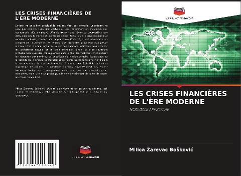 LES CRISES FINANCIÈRES DE L'ÈRE MODERNE - Milica ¿arevac Bo¿kovi¿